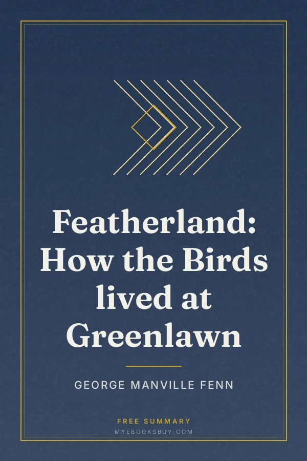 Cover of Featherland: How the Birds lived at Greenlawn