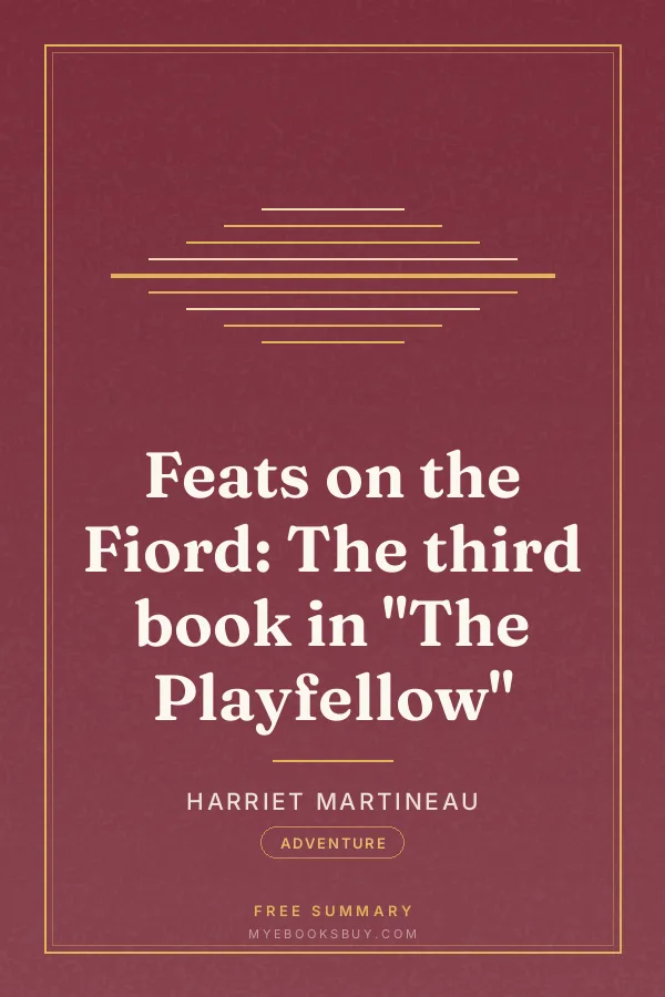 Cover of Feats on the Fiord: The third book in "The Playfellow"