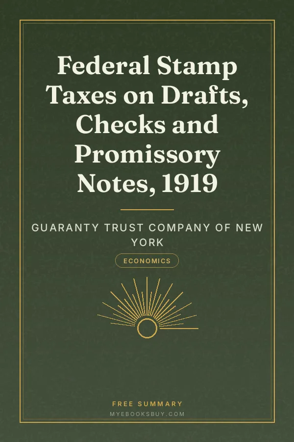 Cover of Federal Stamp Taxes on Drafts, Checks and Promissory Notes, 1919