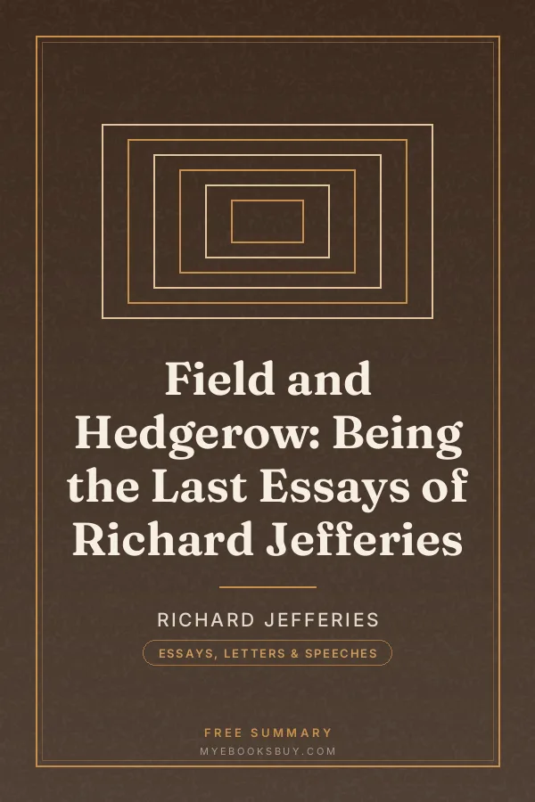 Cover of Field and Hedgerow: Being the Last Essays of Richard Jefferies