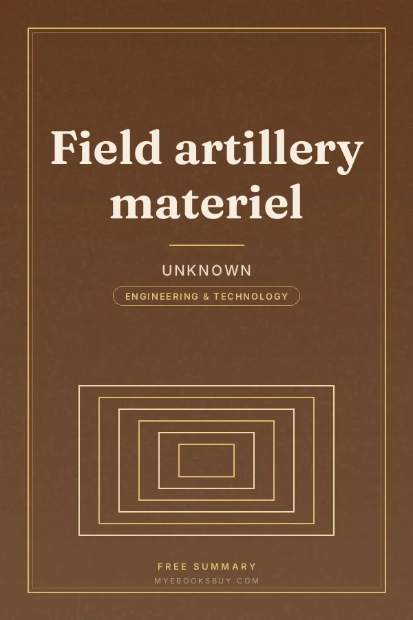 Cover of Field artillery materiel