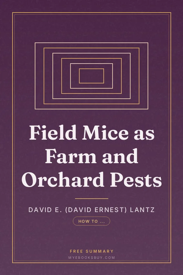 Cover of Field Mice as Farm and Orchard Pests