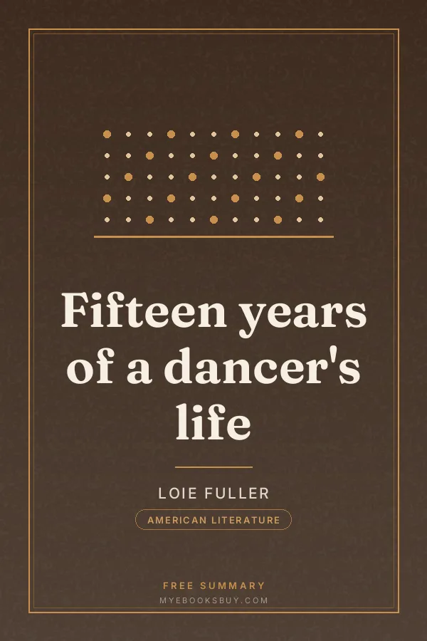 Cover of Fifteen years of a dancer's life