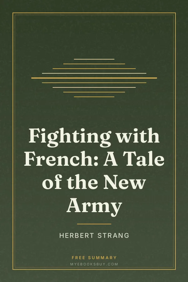 Cover of Fighting with French: A Tale of the New Army