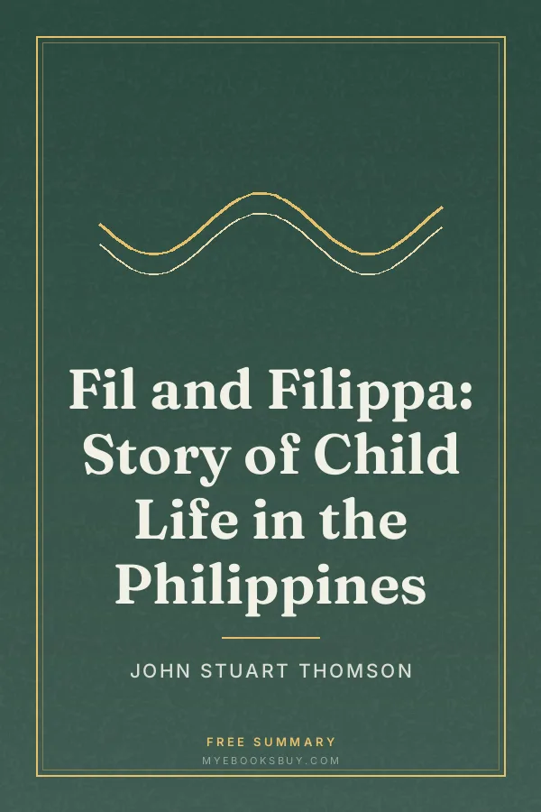Cover of Fil and Filippa: Story of Child Life in the Philippines