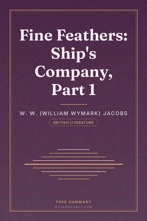 Cover of Fine Feathers: Ship's Company, Part 1