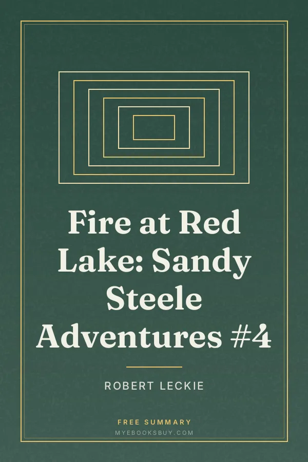Cover of Fire at Red Lake: Sandy Steele Adventures #4