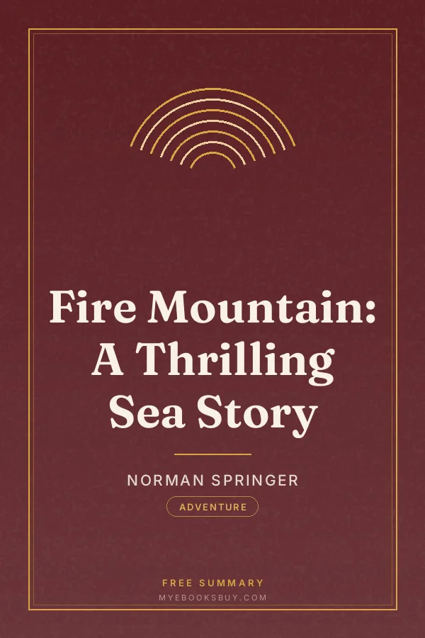 Cover of Fire Mountain: A Thrilling Sea Story