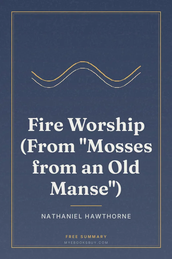 Cover of Fire Worship (From "Mosses from an Old Manse")