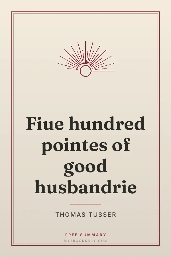 Cover of Fiue hundred pointes of good husbandrie