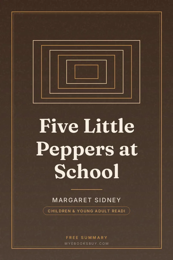 Cover of Five Little Peppers at School