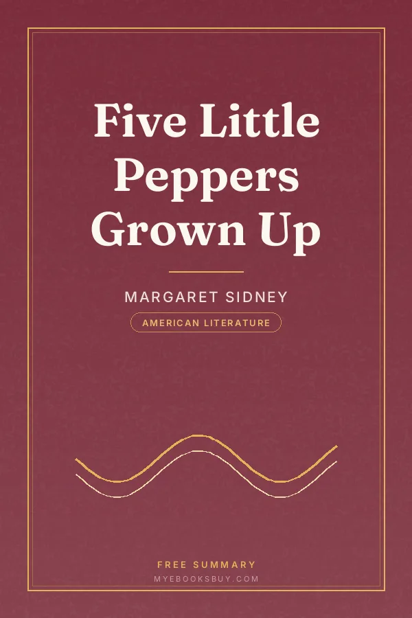 Cover of Five Little Peppers Grown Up