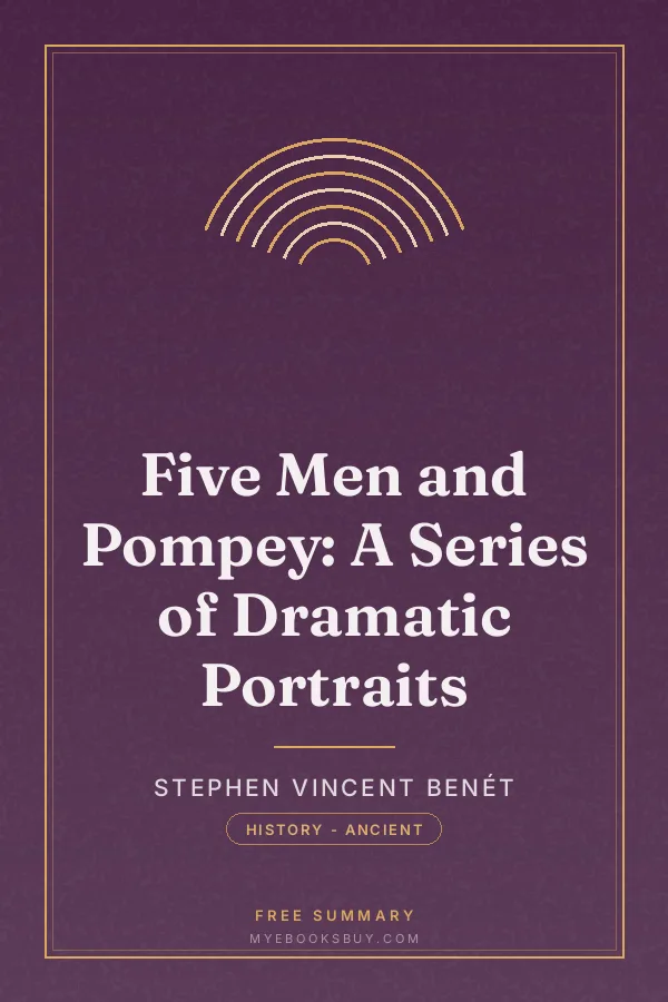 Cover of Five Men and Pompey: A Series of Dramatic Portraits