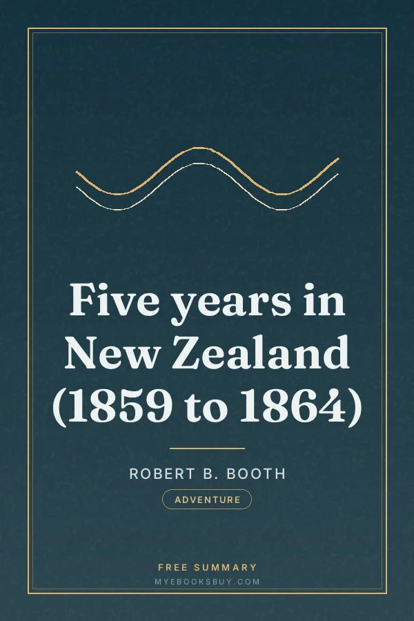 Cover of Five years in New Zealand (1859 to 1864)