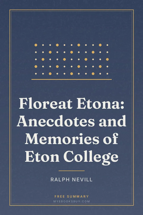 Cover of Floreat Etona: Anecdotes and Memories of Eton College