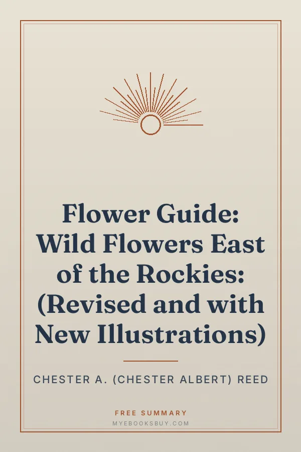 Cover of Flower Guide: Wild Flowers East of the Rockies: (Revised and with New Illustrations)