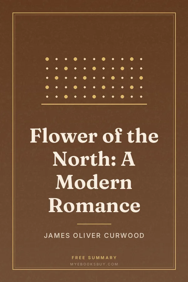 Cover of Flower of the North: A Modern Romance