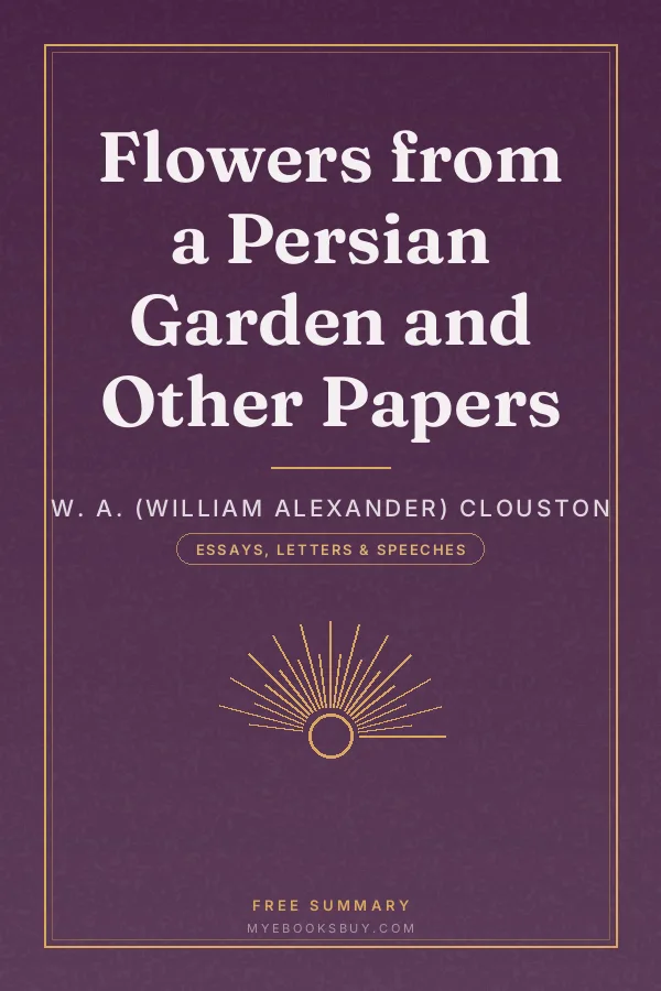 Cover of Flowers from a Persian Garden and Other Papers
