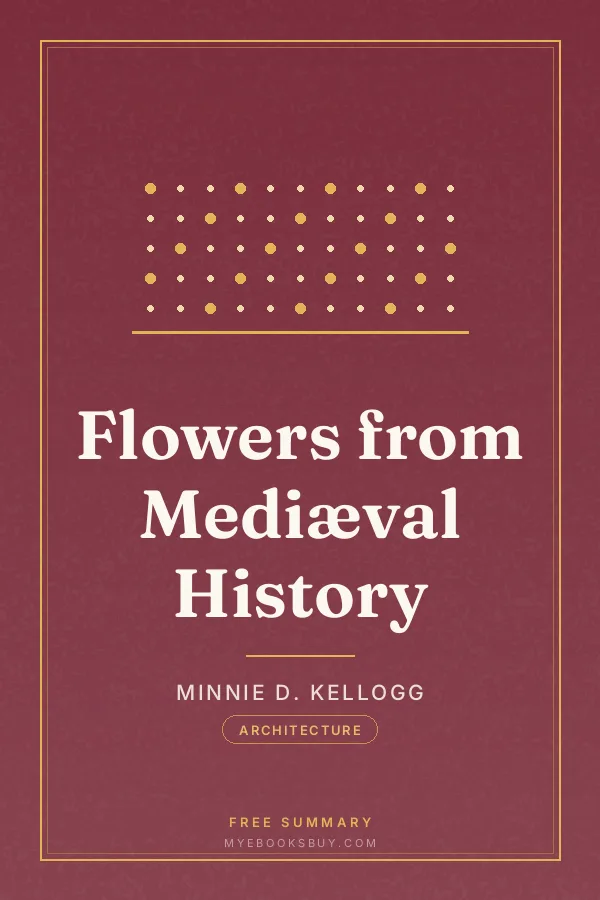 Cover of Flowers from Mediæval History
