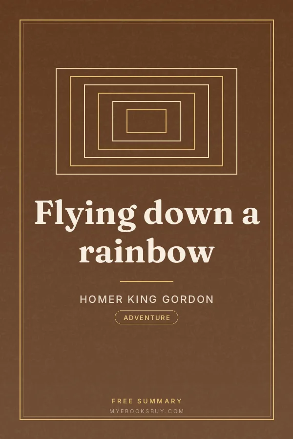 Cover of Flying down a rainbow