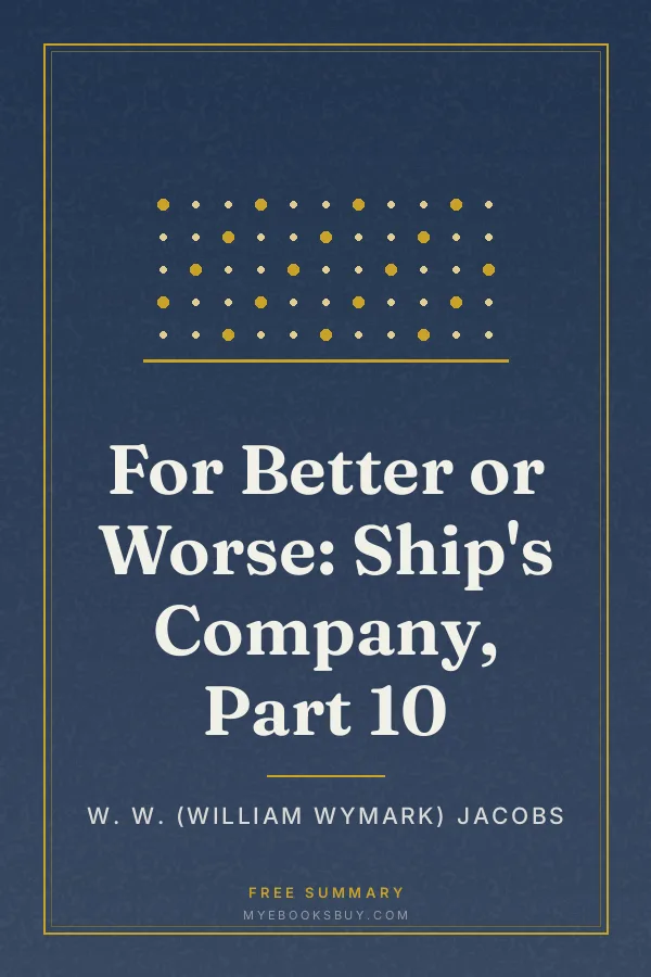 Cover of For Better or Worse: Ship's Company, Part 10