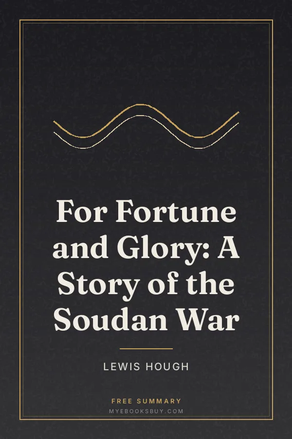 Cover of For Fortune and Glory: A Story of the Soudan War