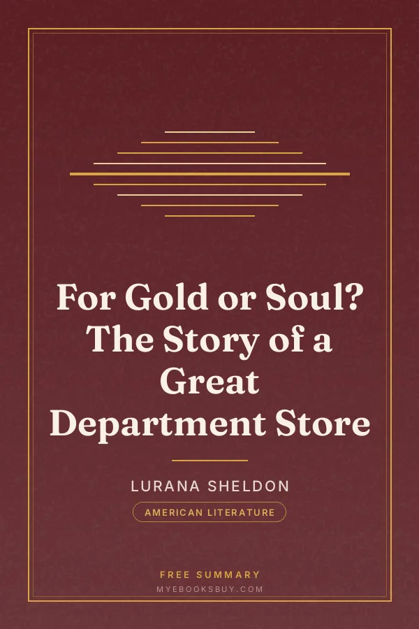 Cover of For Gold or Soul? The Story of a Great Department Store