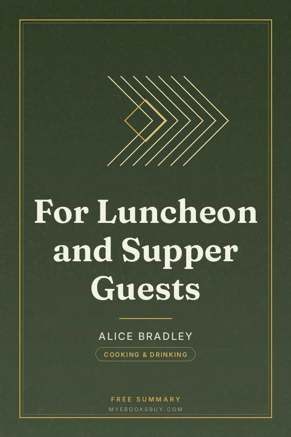 Cover of For Luncheon and Supper Guests