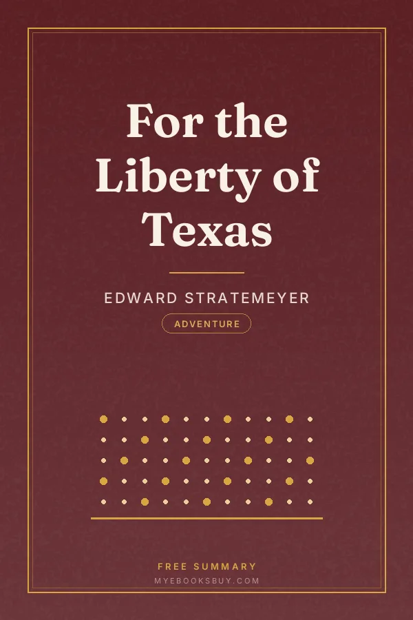 Cover of For the Liberty of Texas