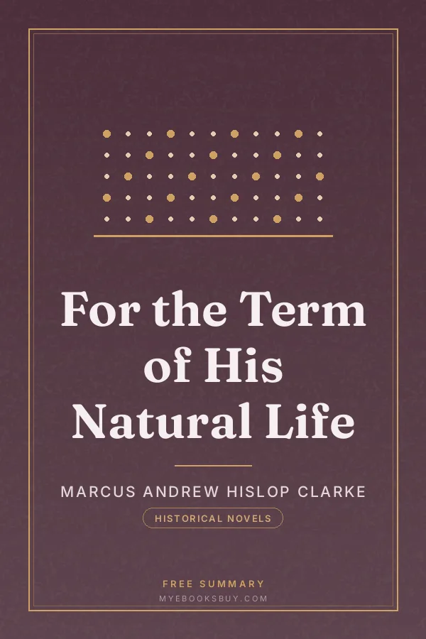 Cover of For the Term of His Natural Life