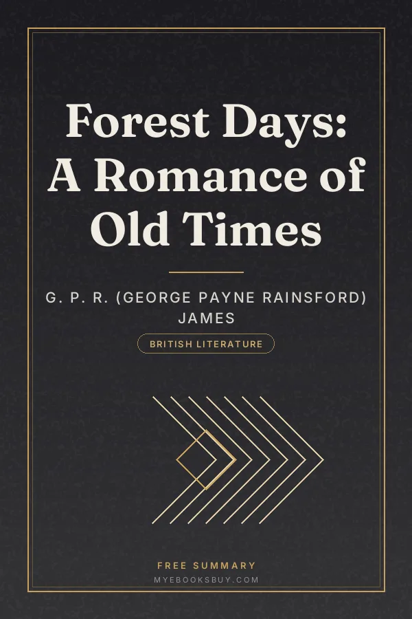 Cover of Forest Days: A Romance of Old Times