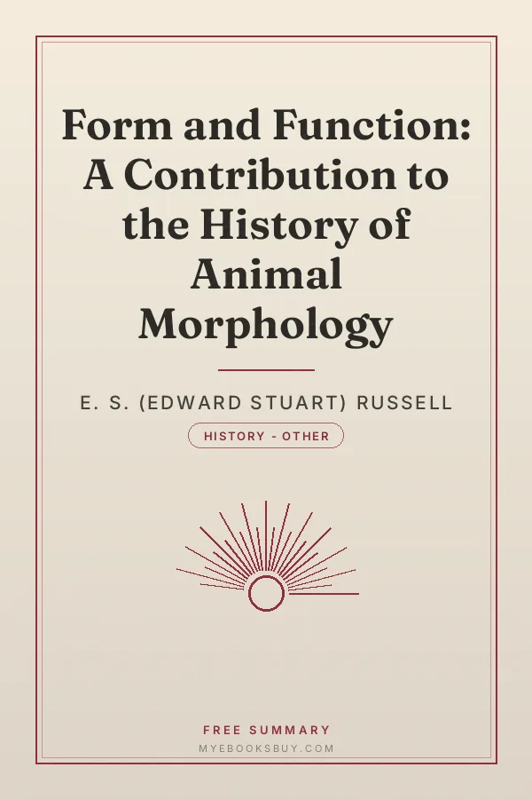 Cover of Form and Function: A Contribution to the History of Animal Morphology