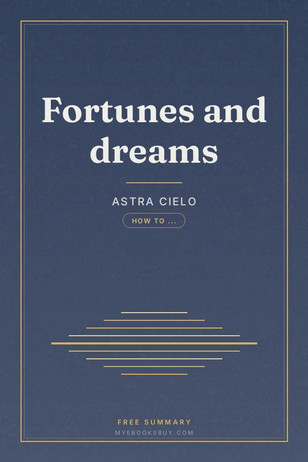 Cover of Fortunes and dreams