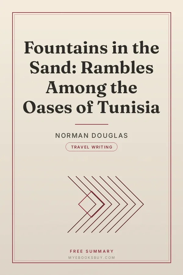 Cover of Fountains in the Sand: Rambles Among the Oases of Tunisia
