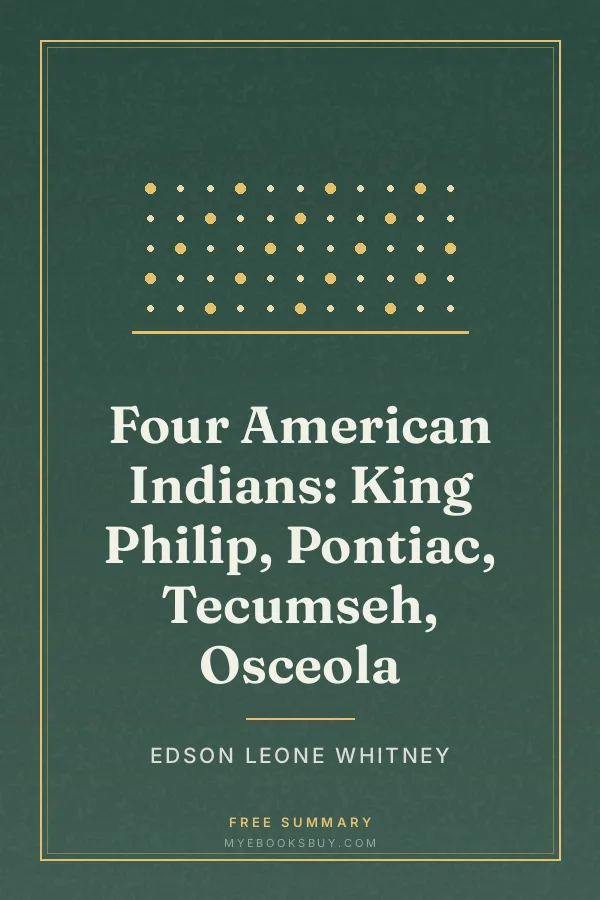 Cover of Four American Indians: King Philip, Pontiac, Tecumseh, Osceola