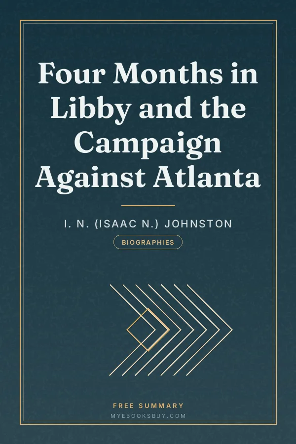 Cover of Four Months in Libby and the Campaign Against Atlanta