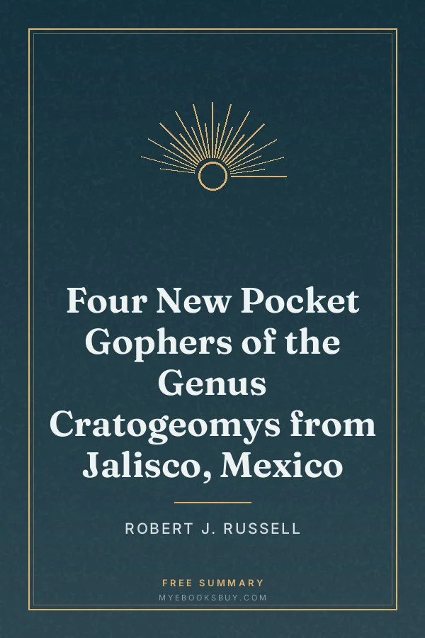 Cover of Four New Pocket Gophers of the Genus Cratogeomys from Jalisco, Mexico
