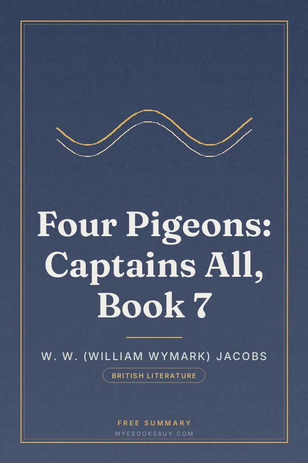Cover of Four Pigeons: Captains All, Book 7