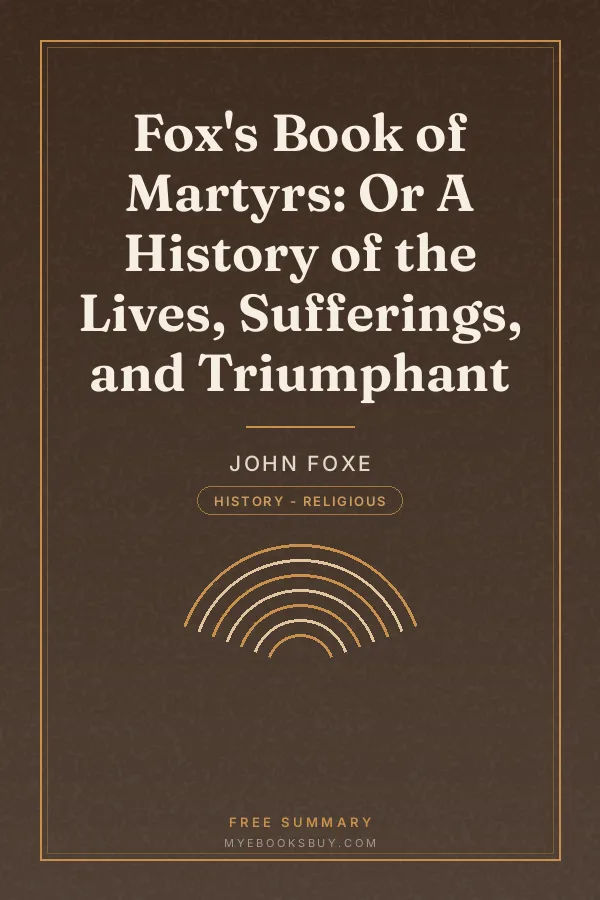 Cover of Fox's Book of Martyrs: Or A History of the Lives, Sufferings, and Triumphant