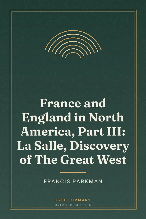 Cover of France and England in North America, Part III: La Salle, Discovery of The Great West