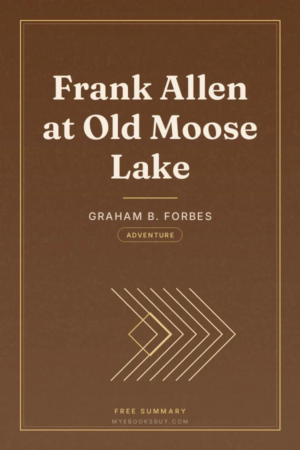 Cover of Frank Allen at Old Moose Lake