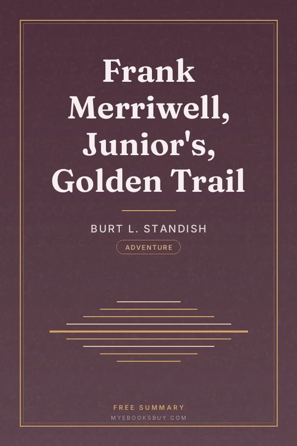 Cover of Frank Merriwell, Junior's, Golden Trail