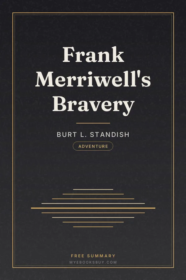 Cover of Frank Merriwell's Bravery