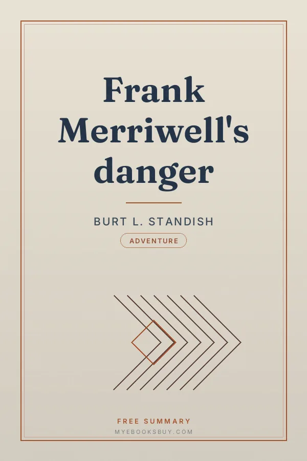 Cover of Frank Merriwell's danger