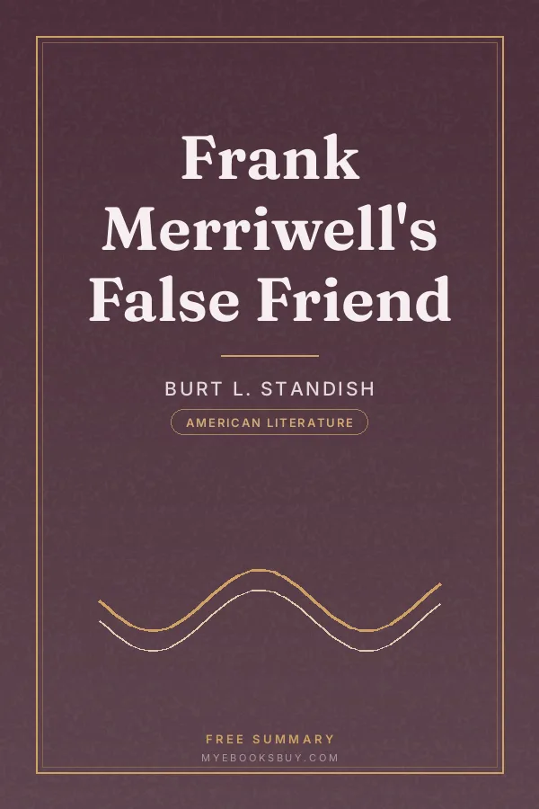 Cover of Frank Merriwell's False Friend