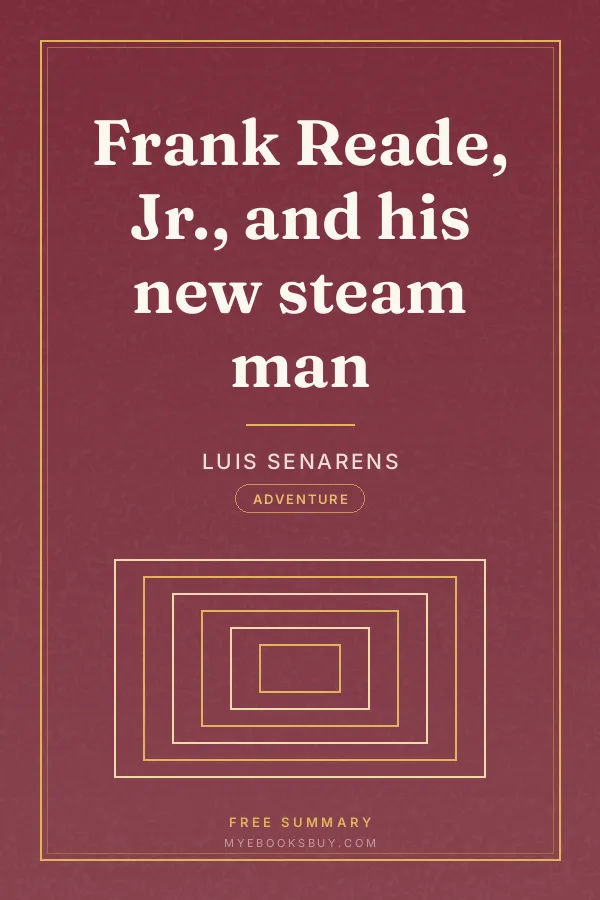 Cover of Frank Reade, Jr., and his new steam man