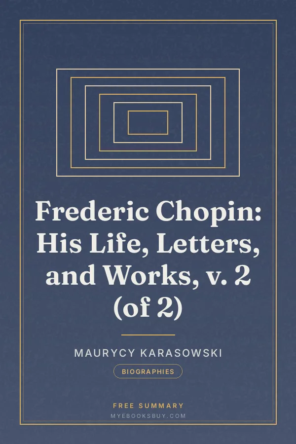 Cover of Frederic Chopin: His Life, Letters, and Works, v. 2 (of 2)