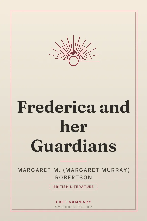 Cover of Frederica and her Guardians