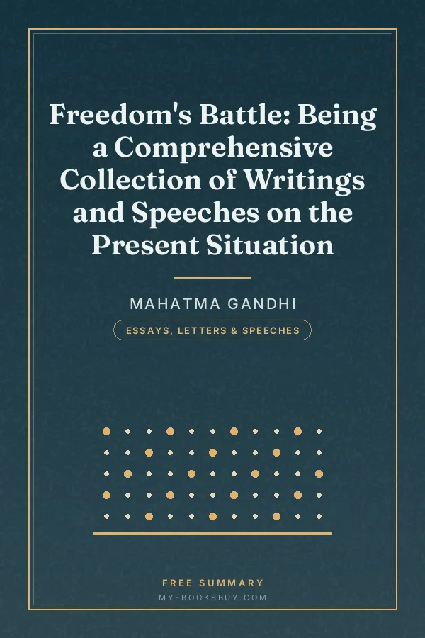 Cover of Freedom's Battle: Being a Comprehensive Collection of Writings and Speeches on the Present Situation