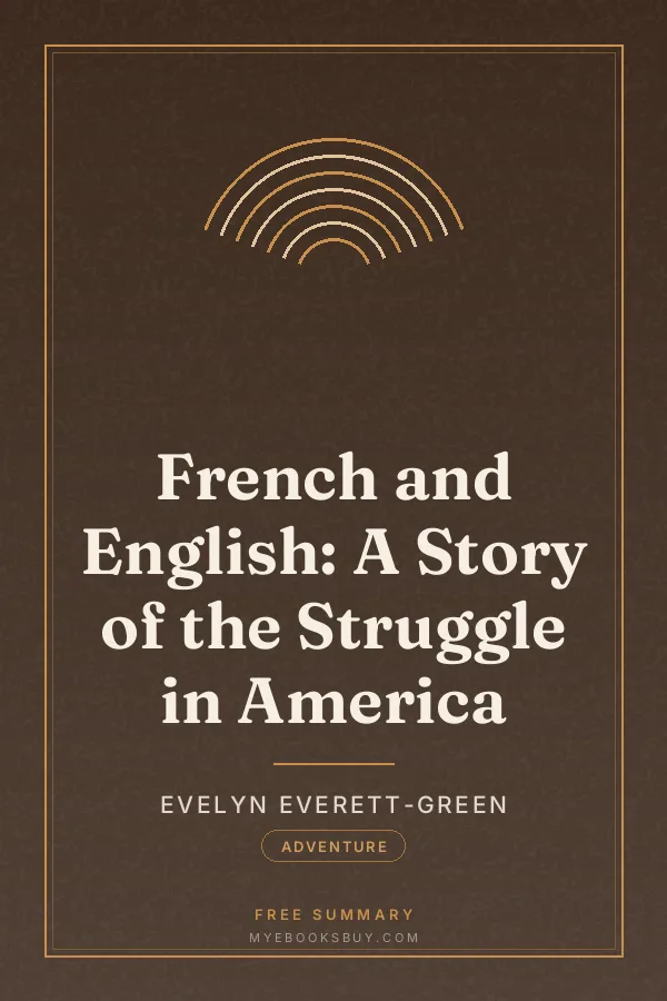 Cover of French and English: A Story of the Struggle in America